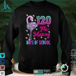 120 Flamazing Days of School Flamingo 120th Day Teachers T Shirt