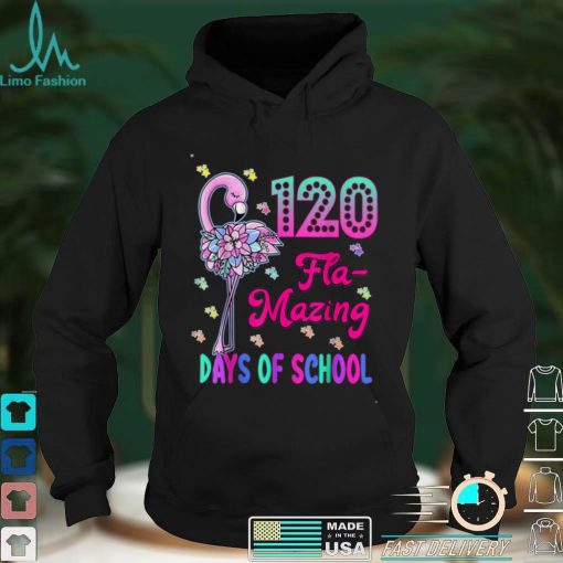 120 Flamazing Days of School Flamingo 120th Day Teachers T Shirt