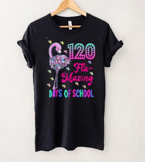 120 Flamazing Days of School Flamingo 120th Day Teachers T Shirt