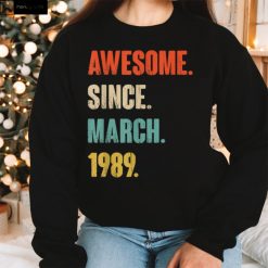Awesome Since March 1989 33 Year Old Gift   33rd Birthday T Shirt