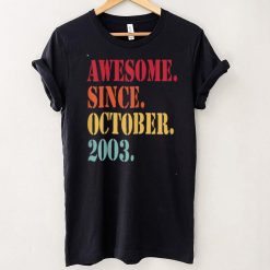 Awesome Since October 2003 For 19 Year Old   19th Birthday T Shirt