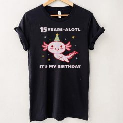 Axolotl Birthday Party Hat 15 Years Old 15th BDay Salamander T Shirt
