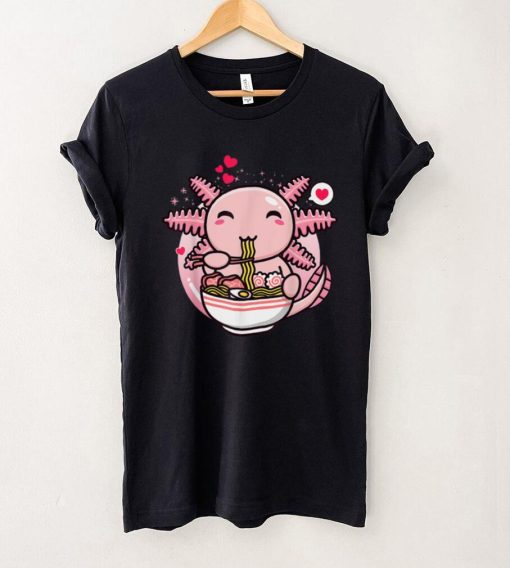 Axolotl Ramen Noodles Kawaii Anime Japanese Otaku Girl Teen T Shirt Shirt