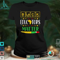 Black Educators Matter History Month Africa T Shirt