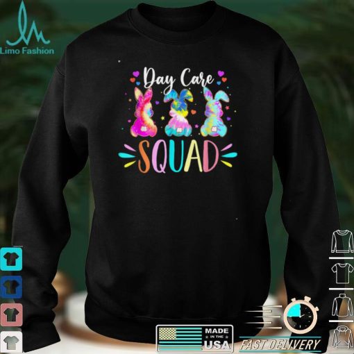 Cute Bunnies Day Care Teacher Squad Easter Day Tie Dye T Shirt