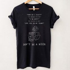 Don't Be A Noob Funny Gamer Tee For Boys Youth Men Gaming T Shirt