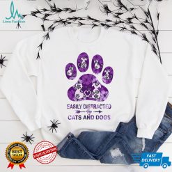 Easily distracted cats and dogs shirt