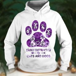 Easily distracted cats and dogs shirt