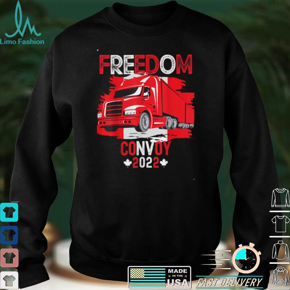 Freedom convoy truckers trucker Canadian support truckers T Shirt Hoodie, Sweater shirt Freedom convoy truckers trucker Canadian support truckers T Shirt Hoodie, Sweater shirt