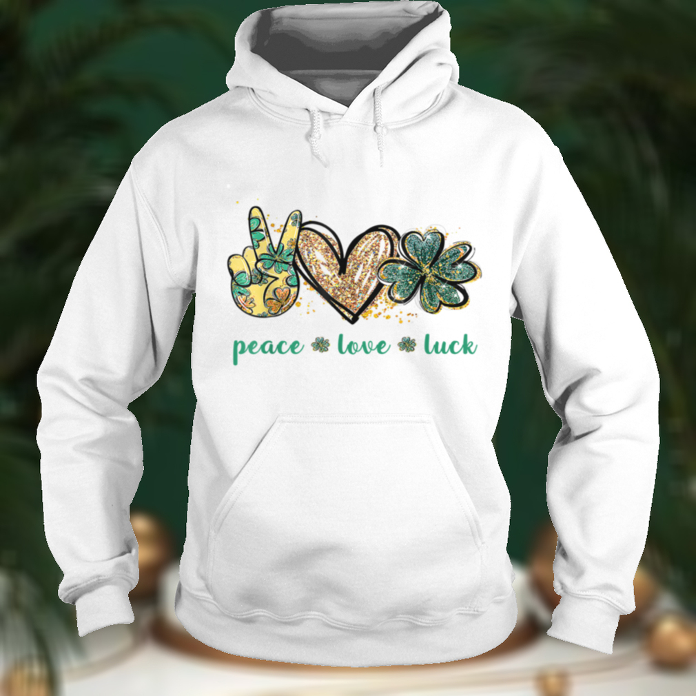 Funny Peace Love Luck Shamrock Irish St Patrick's Day Gifts T Shirt