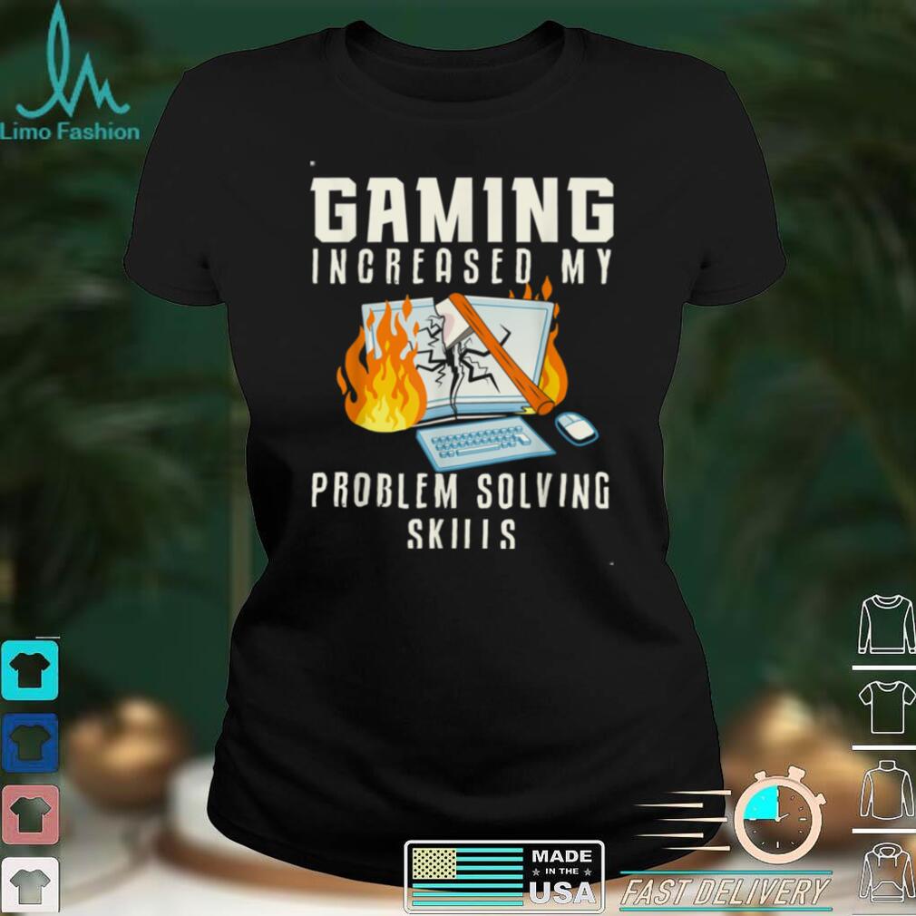 Gaming Problem Solving Skills Funny Gamer Boys Teens T Shirt Hoodie, Sweater shirt