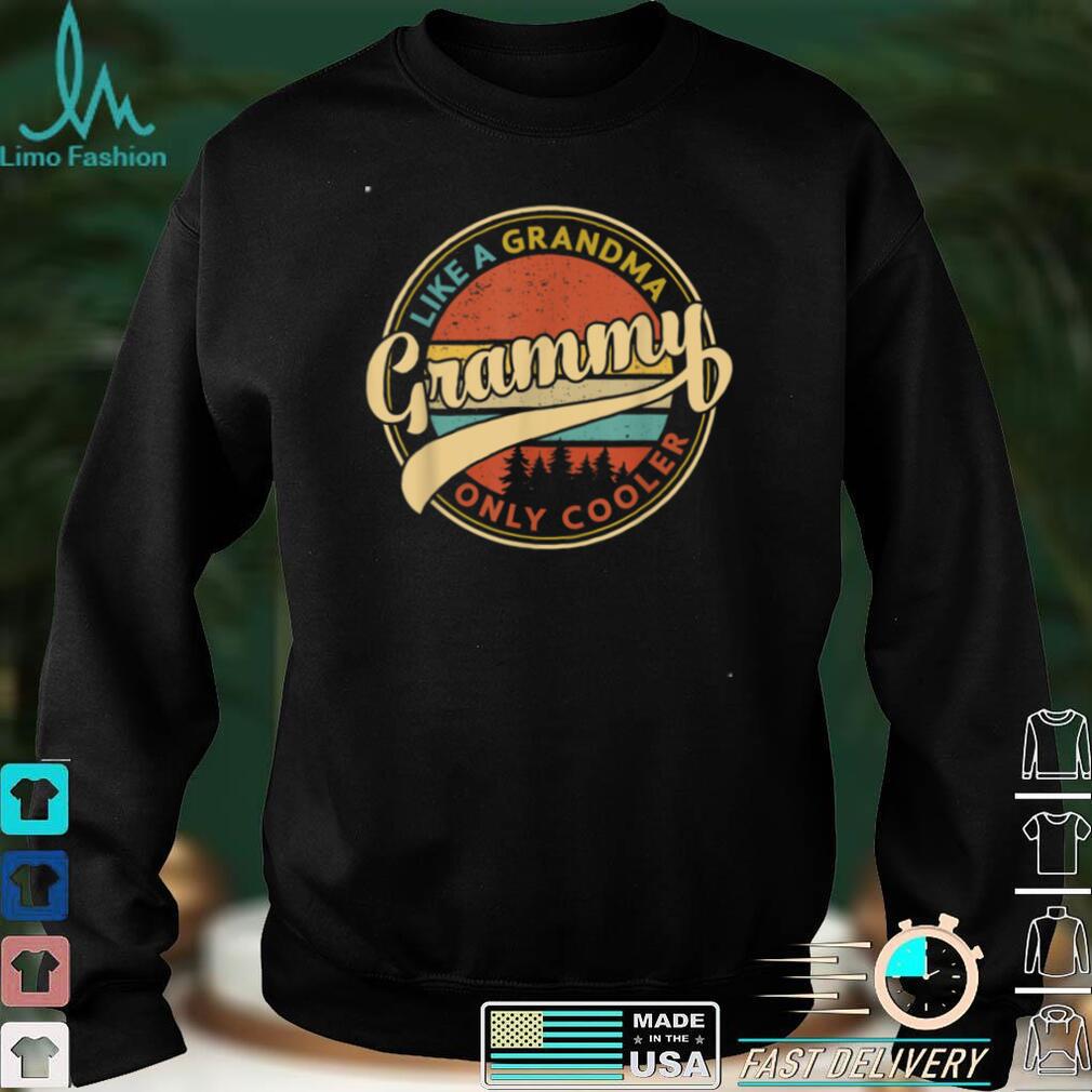 Grammy Like A Grandma Only Cooler Vintage Cute Mothers Day T Shirt Hoodie, Sweater shirt