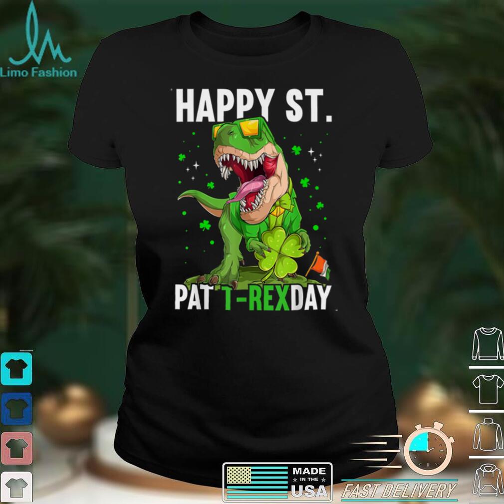 Happy St Pat Trex Day Dinosaur Patricks Day Lucky Boys Kids T Shirt Hoodie, Sweater shirt