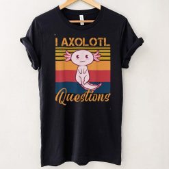 I Axolotl Questions Retro Vintage Funny & Cute Axolotl Kids T Shirt