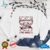 I'm Not A Normal Girl I'm A Granddaughter To A Grandpa T Shirt Hoodie, Sweater shirt