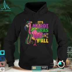 Its Mardi Gras Y'All Flamingo Mardi Gras Carnival Party Gift T Shirt