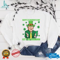 Let's Go Shamrock Brandon Happy St Patrick Day Trump Beer T Shirt