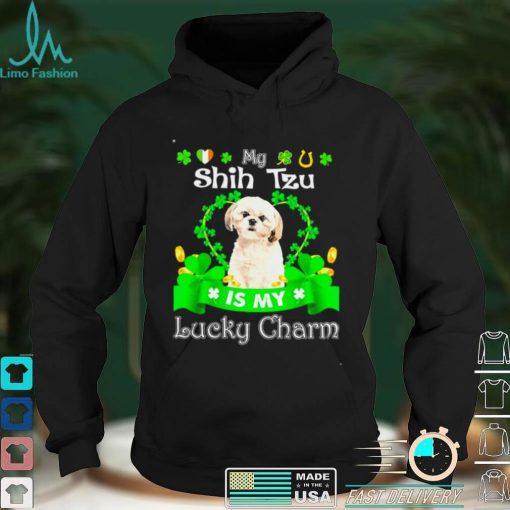 My Cream Shih Tzu Dog Is My Lucky Charm Patricks Day Shirt