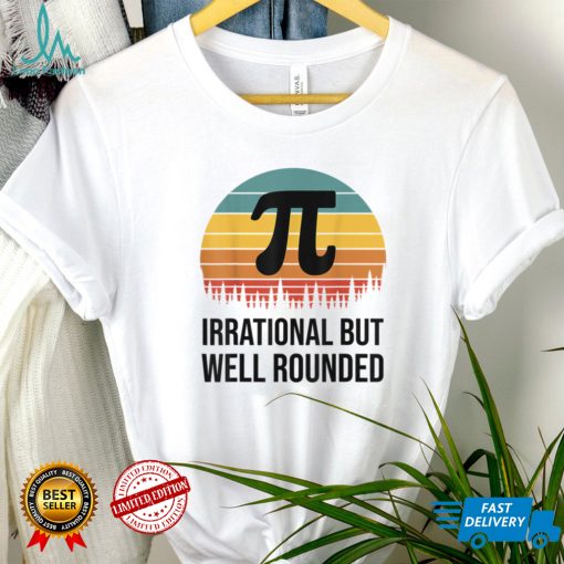 Retro Pi Day Funny Math Equation Irrational But Well Rounded T Shirt