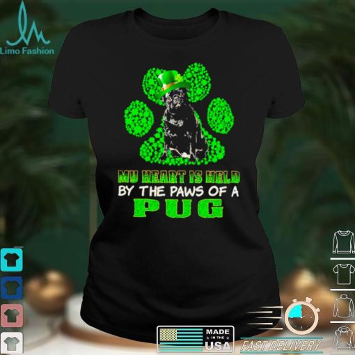 St Patricks Day My Heart Is Held By The Paws Of A Black Pug Shirt