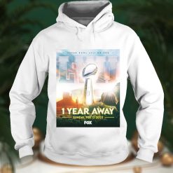 Super Bowl Lvi On Fox 1 Year Away Sunday Feb 12 2023 Fox Shirt