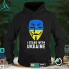 Anonymous I Stand With Ukraine Russian Warship Go F Yourself Sweatshirt