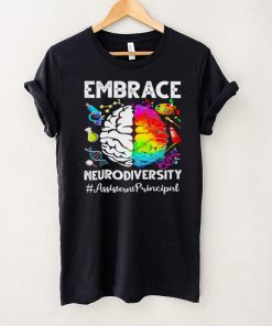 Autism Awareness Embrace Neurodiversity Assistant Principal Shirt