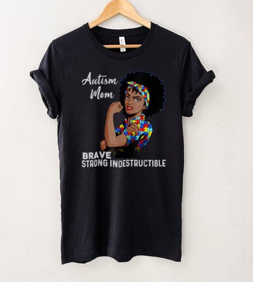 Autism Mom Indestructible Autism Awareness Black Women Gift T Shirt