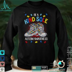 Be A Kind Sole Autism Awareness Puzzle Shoes Dad Mom T Shirt