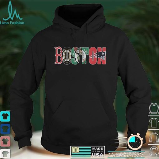 Boston sport team Boston Red Sox Boston Bruins Boston Celtics Boston Patroits shirt