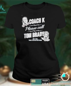 Coach K Call Tom Brady for Duke Basketball Shirt
