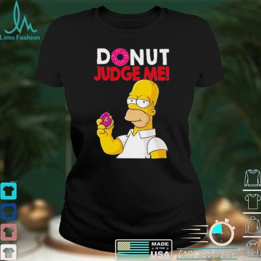 Donut Judge Me Homer Simpson shirt