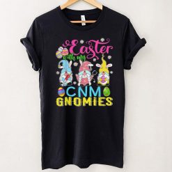 Easter With My CNM Gnomies Funny Nurse Gnome Easter Day T Shirt