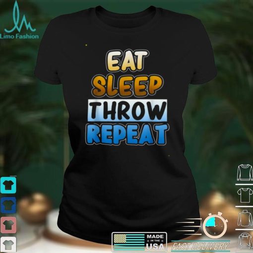 Eat Sleep Throw Repeat Javelin Throw Shirt