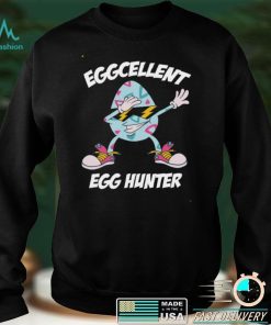 Eggcellent egg hunter Easter shirt 1