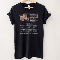 Friends is forever thank you for the memories signatures shirt