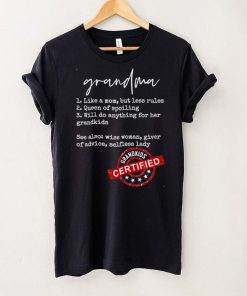 Grandma Like A Mom But Less Rules 2 Queen Of Spoiling T Shirt