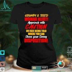 Grumpy and tired woman alert approach with caution shirt