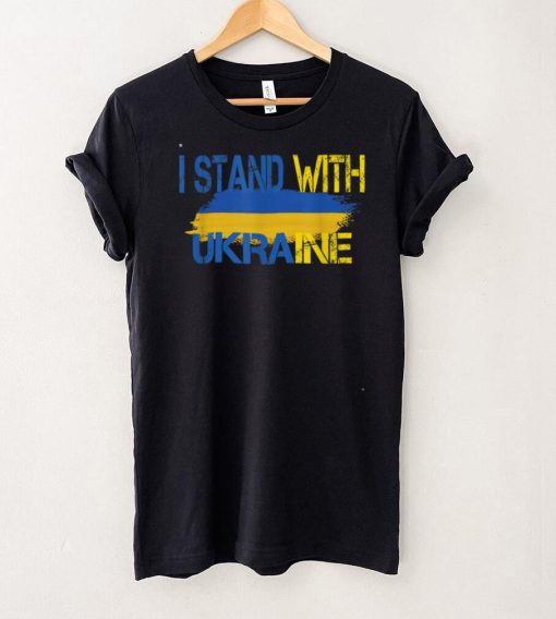 I Stand With Ukraine _ Stop Putin Stop War Support Ukraine T Shirt