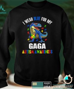 I Wear Blue For Gaga Dinosaur Autism Awareness T Shirt hoodie shirt