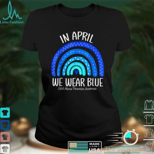 In April We Wear Blue Child Abuse Prevention Awareness T Shirt hoodie shirt