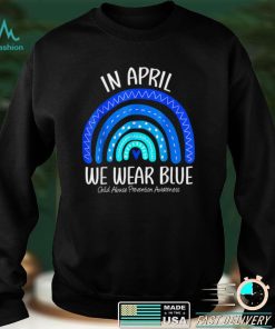 In April We Wear Blue Child Abuse Prevention Awareness T Shirt hoodie shirt