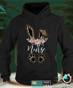 Leopard Bunny Nurse Happy Easter Day Nurse Life T Shirt hoodie shirt