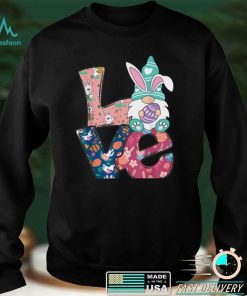 Love Easter Day Shirt Easter Bunny Gnome Egg Hunting Basket T Shirt B09VX51FFB