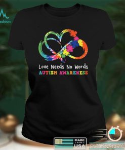 Love Needs No Words Heart Puzzle Autism Awareness T Shirt hoodie shirt