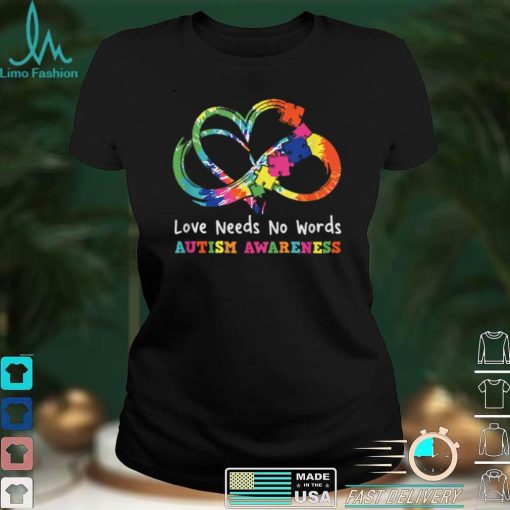 Love Needs No Words Heart Puzzle Autism Awareness T Shirt hoodie shirt