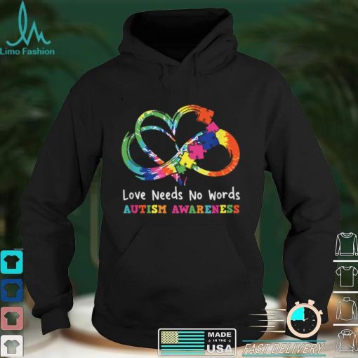 Love Needs No Words Heart Puzzle Autism Awareness T Shirt hoodie shirt