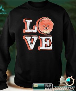 Love Pomeranian Puppy Pommy Pom German Spitz Poland Toy Dog T Shirt B09VXJ476M