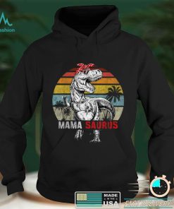 Mamasaurus T Rex Dinosaur Mama Saurus Family Matching Women T Shirt hoodie shirt