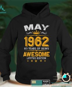 May 60 Years Old Gift Made In 1962 Limited Edition Bday T Shirt B09VXF6GGY